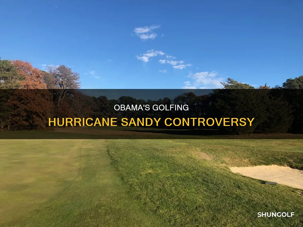 was obama golfing during hurricane sandy