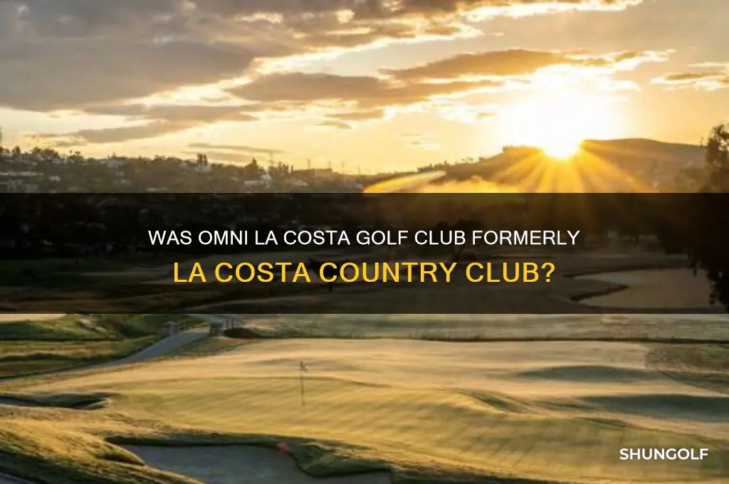 was omni la costa golf club la costa country club