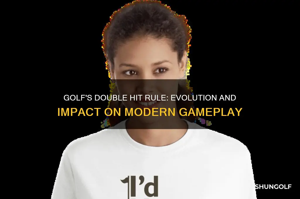 was there a change with a double hit in golf