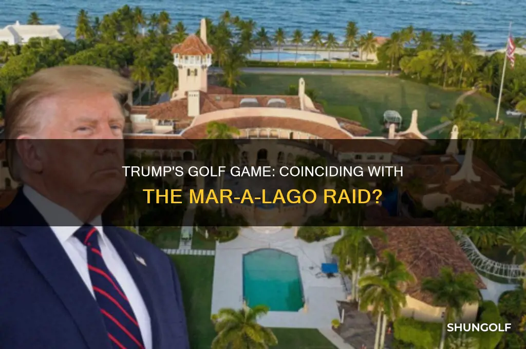 was trump golfing at the time of the raid