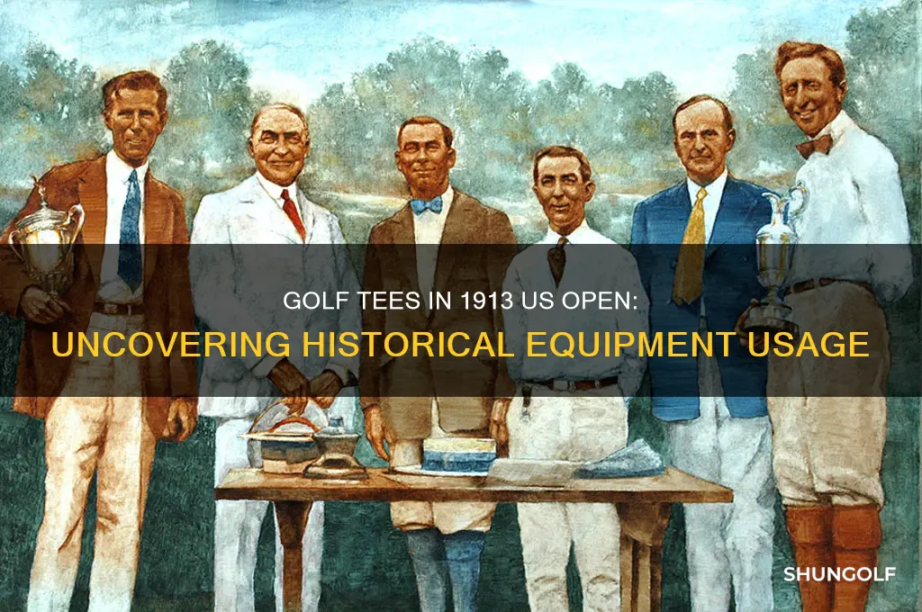 were golf tees used in the 1913 us open