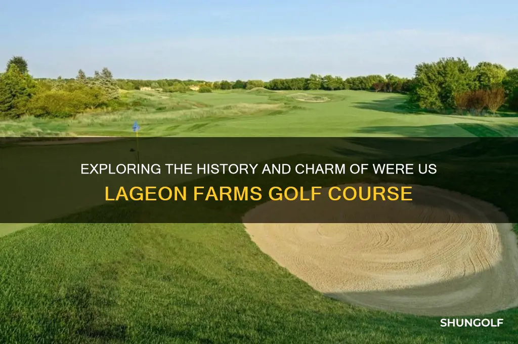 were us lageon farms golf course