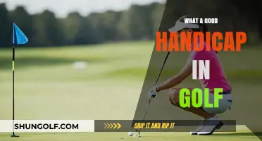 Understanding Golf Handicaps: What Makes a Good Handicap?
