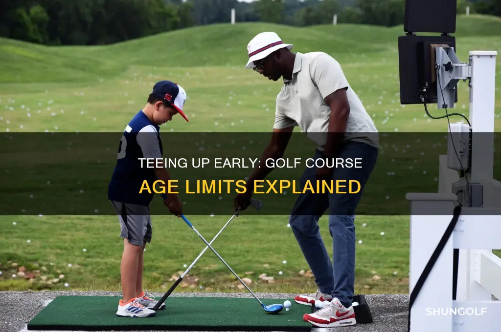 what age are you allowed on a golf course at