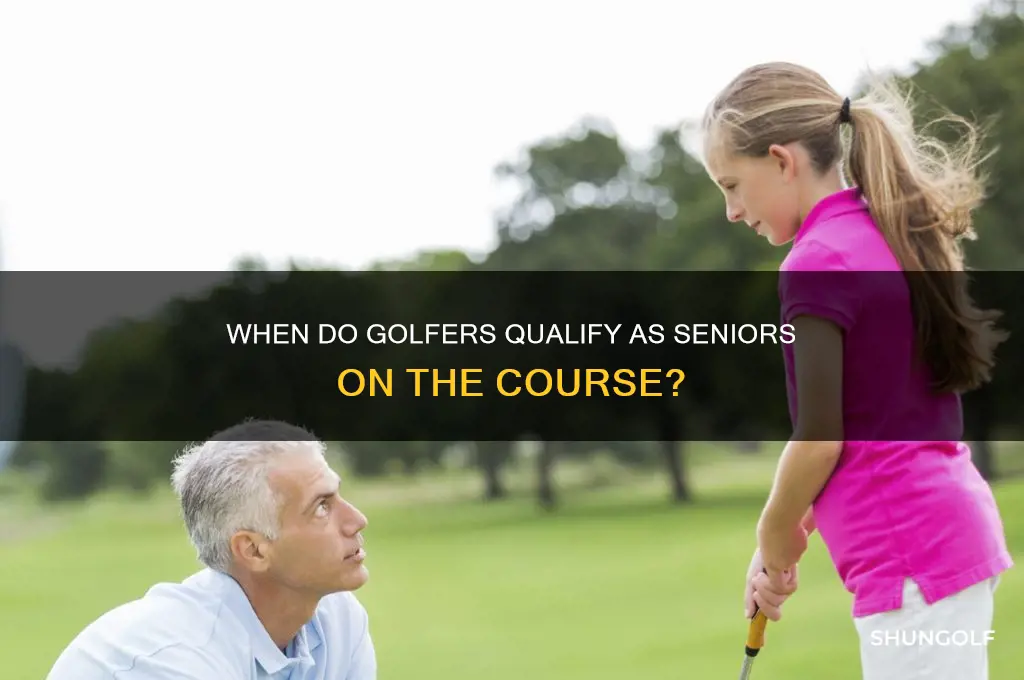 what age be seinor at golf court