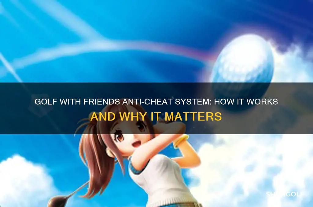 what anti cheat does golf with friends have