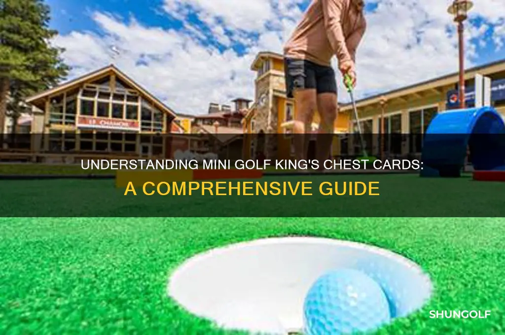 what are cards in chests on mini golf king