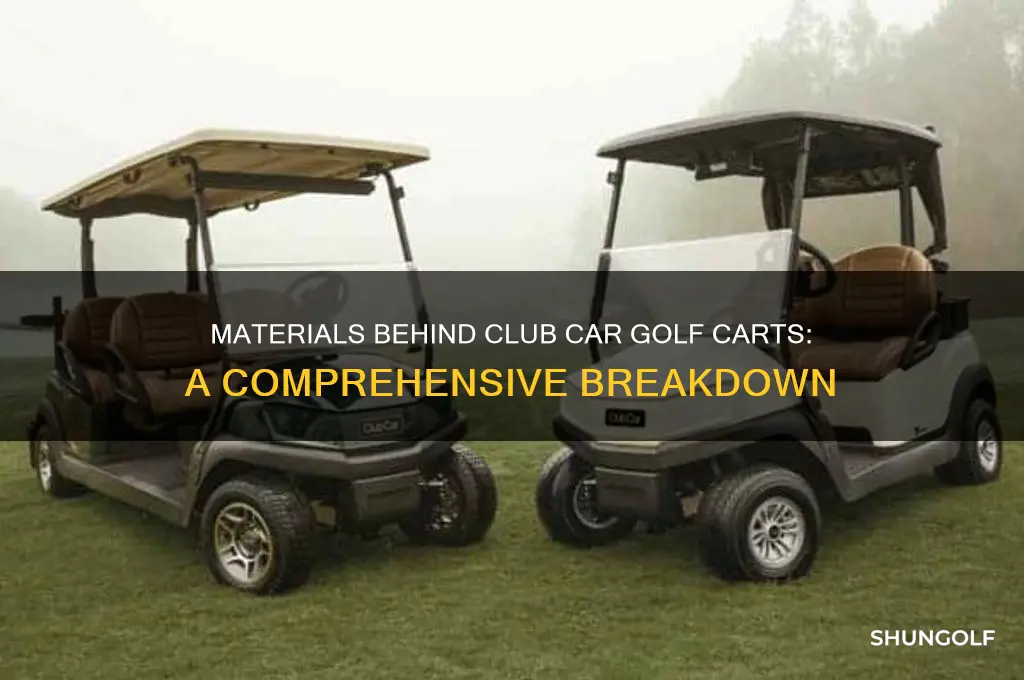 what are club car golf carts made of
