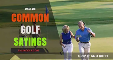 Golf's Most Memorable Sayings and Their Meanings
