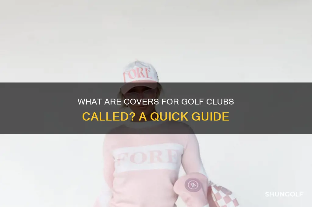 what are covers for golf clubs called