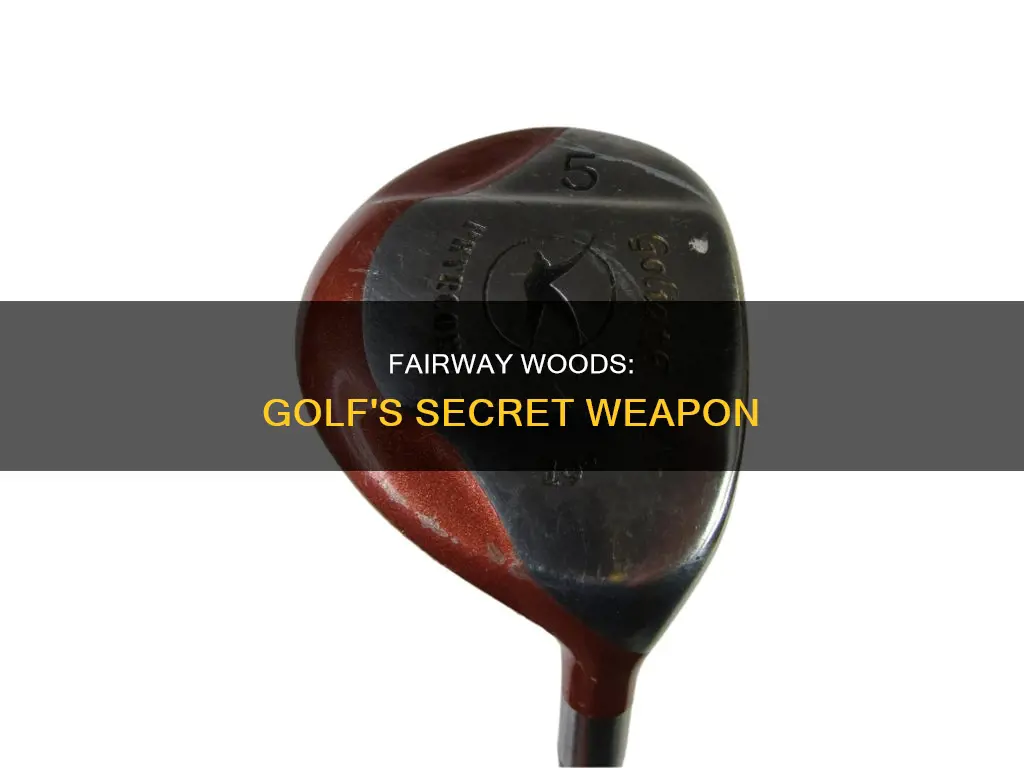 what are fairway woods in golf