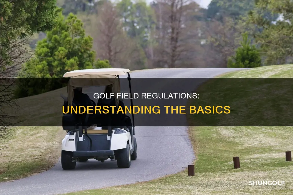 what are field regulations for golf