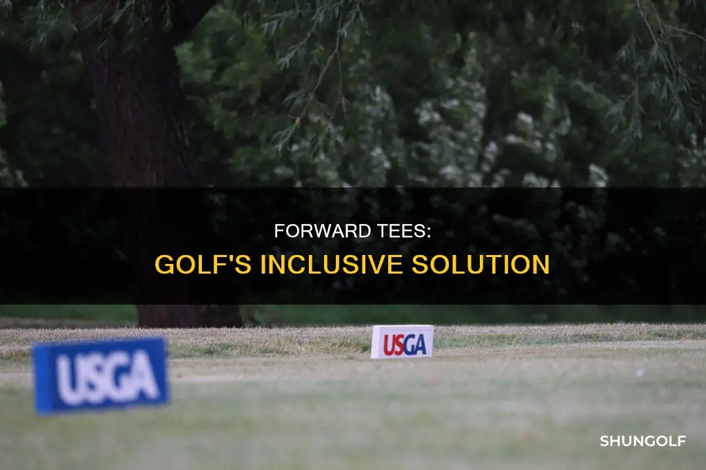 what are forward tees in golf