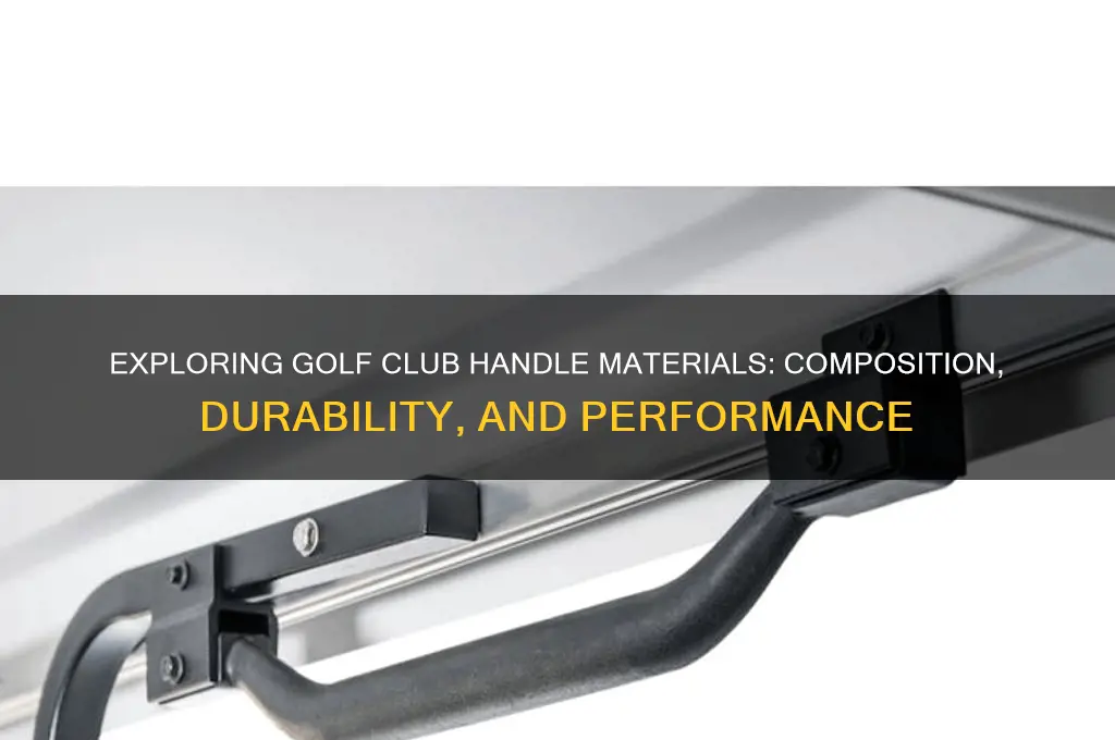 what are golf club handles made of