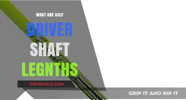 Exploring Golf Driver Shaft Lengths: A Comprehensive Guide