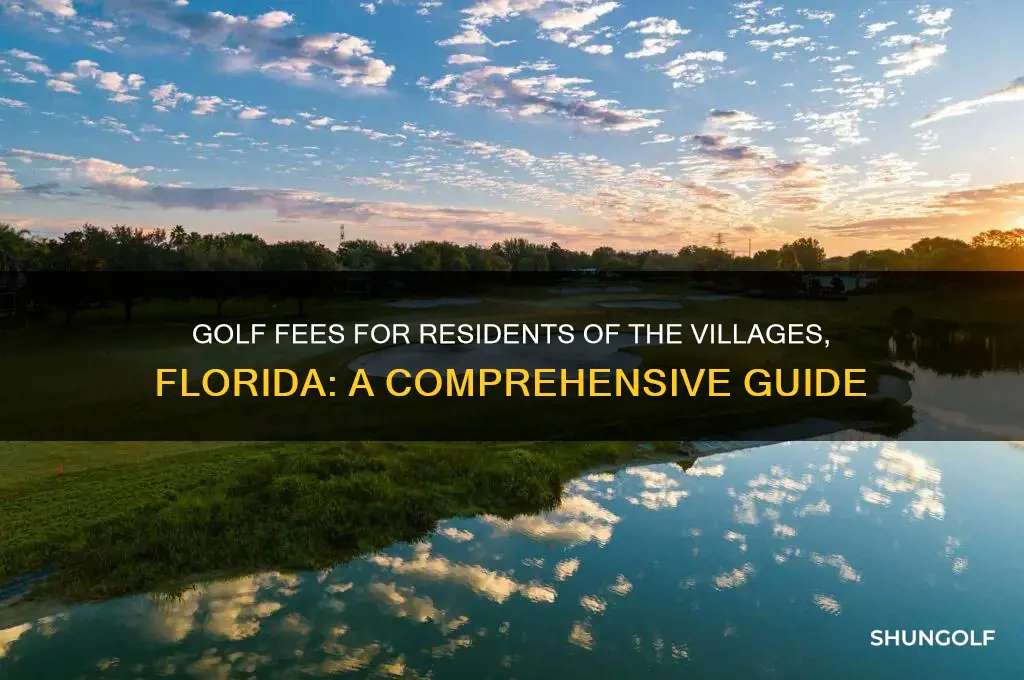 what are golf fees for residents of the villages florida