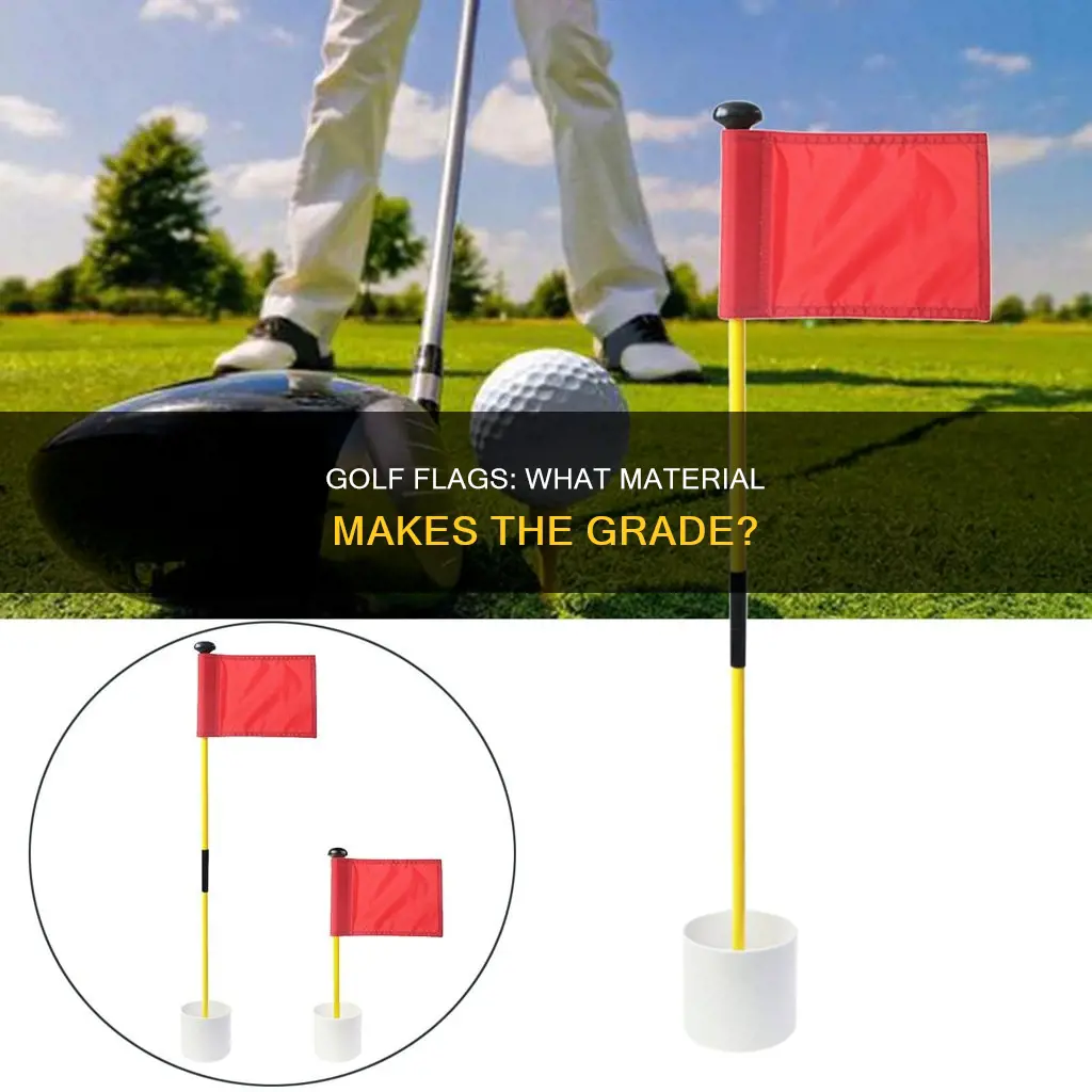 what are golf flags made of