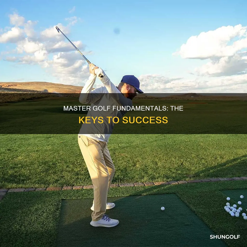 what are golf fundamentals