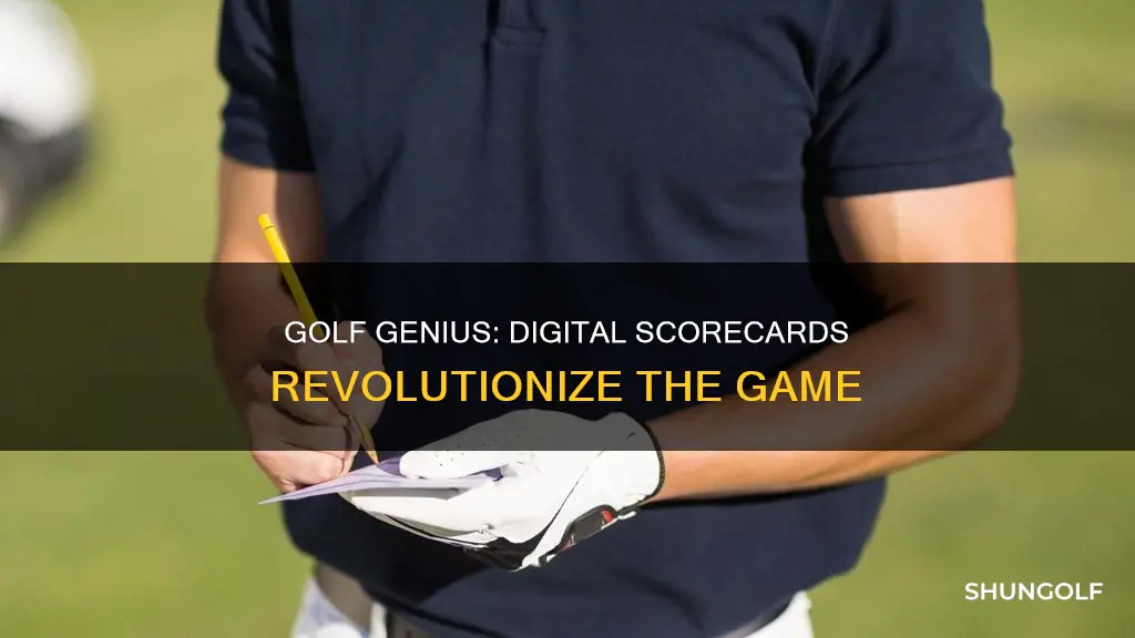 what are golf genius digital scorecards
