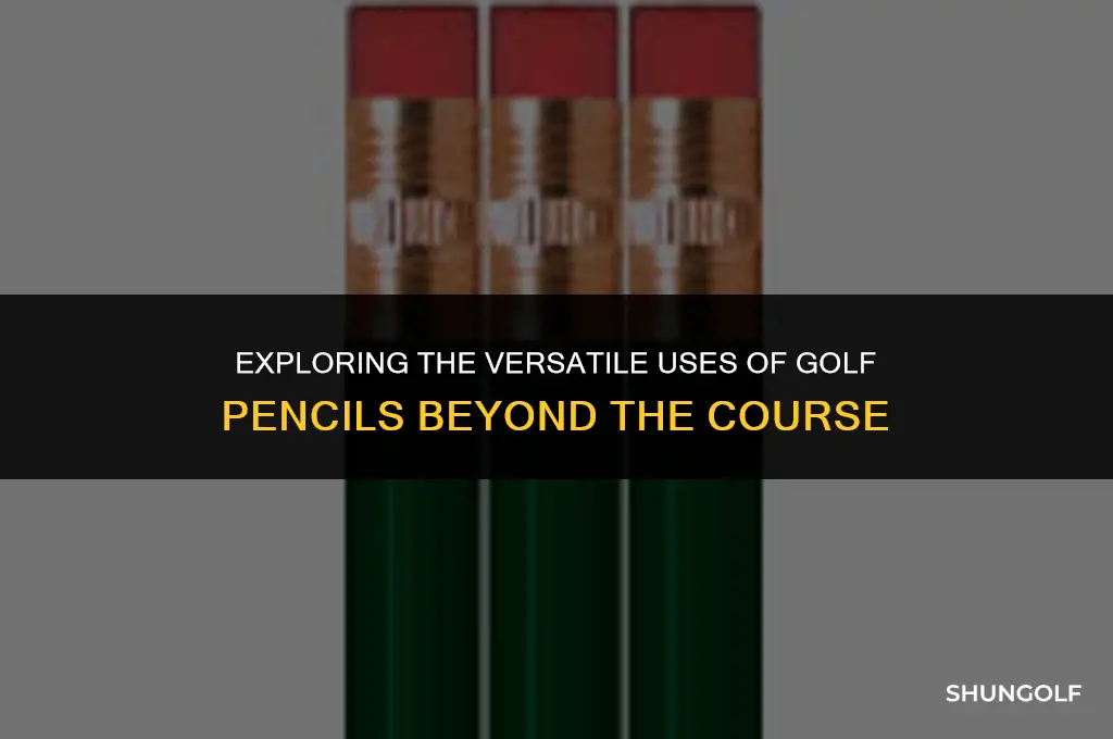 what are golf pencils used for