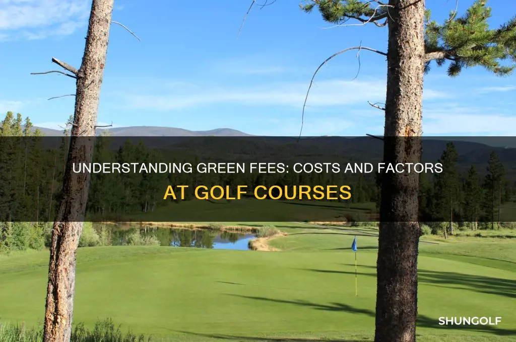 what are green fees at golf courses