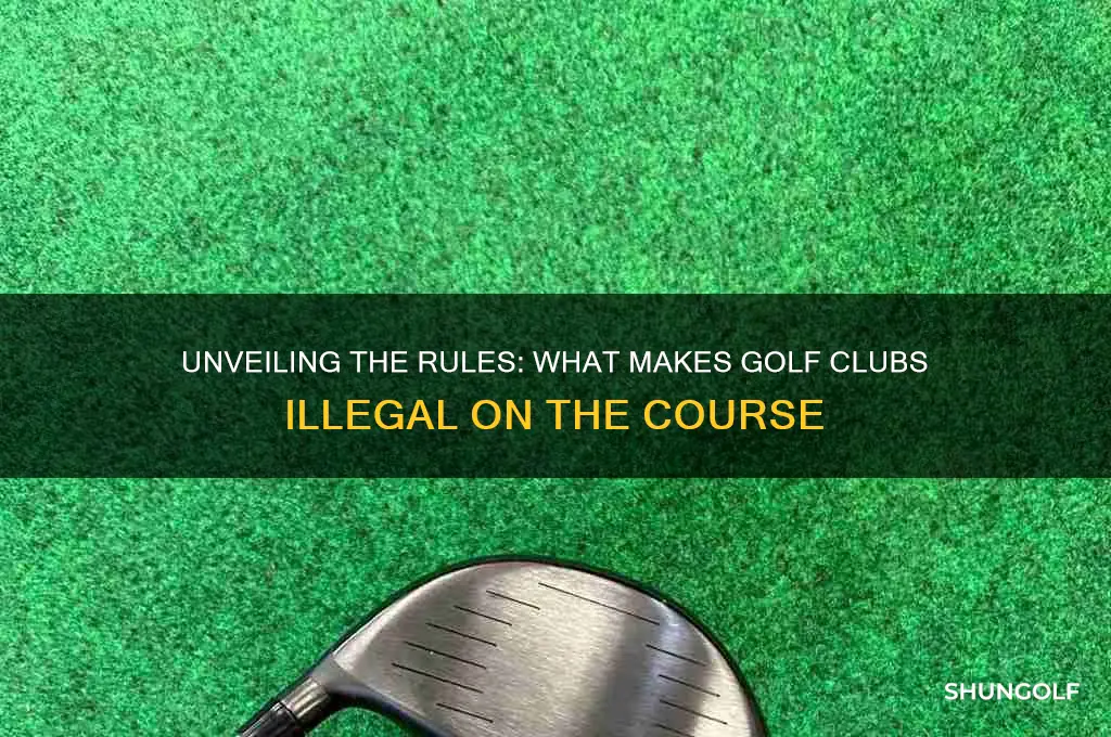 what are illegal golf clubs