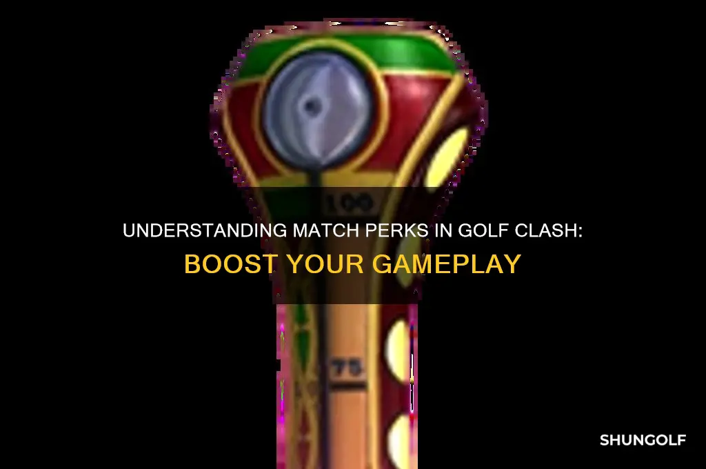 what are match perks in golf clash