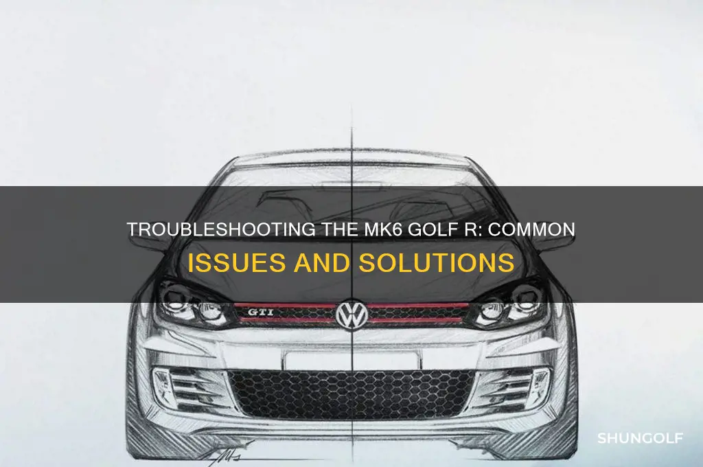what are most common problems on mk6 golf r