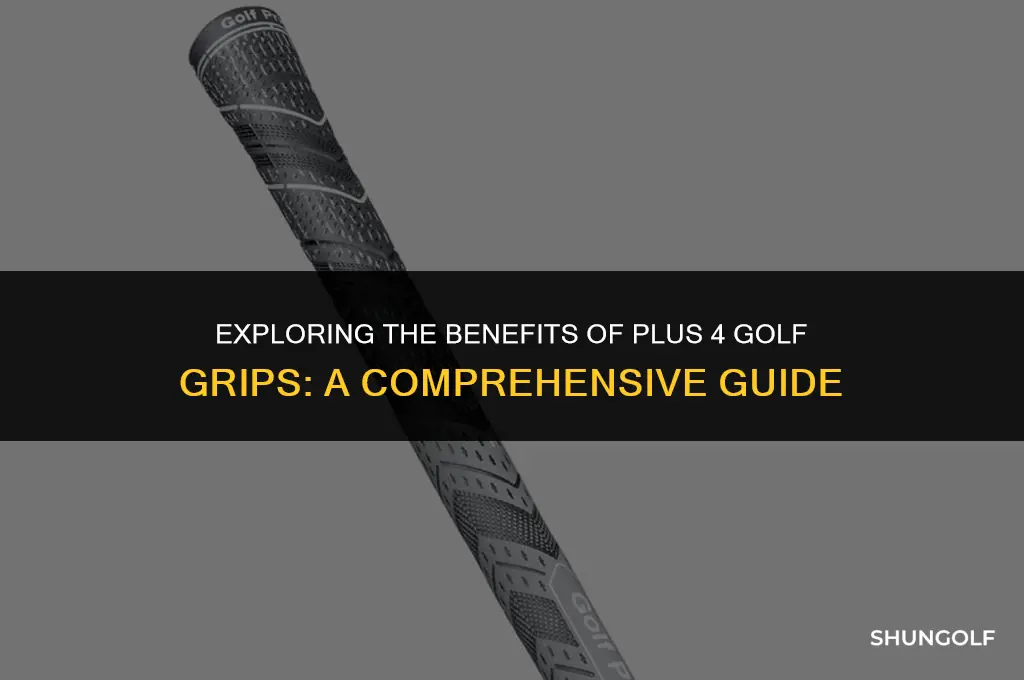 what are plus 4 golf grips