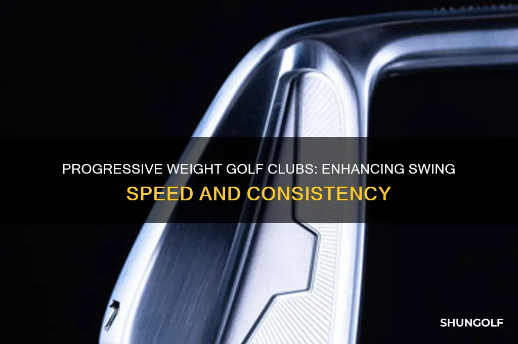 what are progressive weight golf clubs