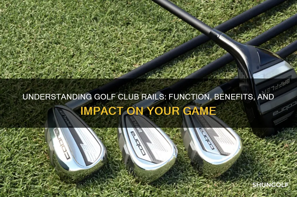 what are rails on a golf club
