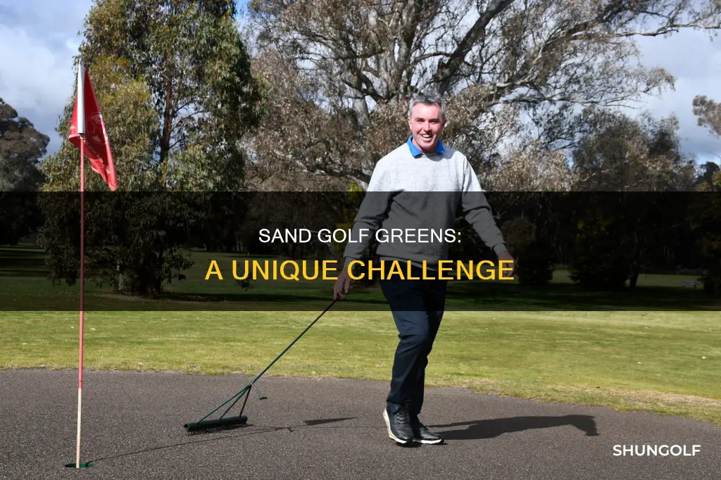 what are sand golf greens