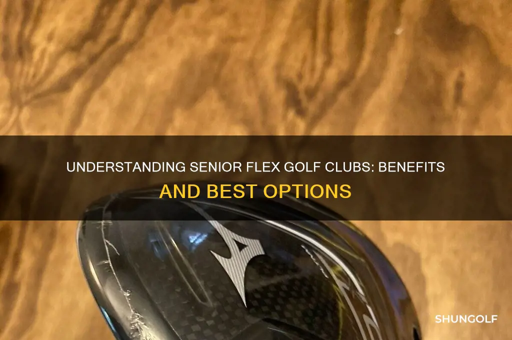 what are senior flex golf clubs