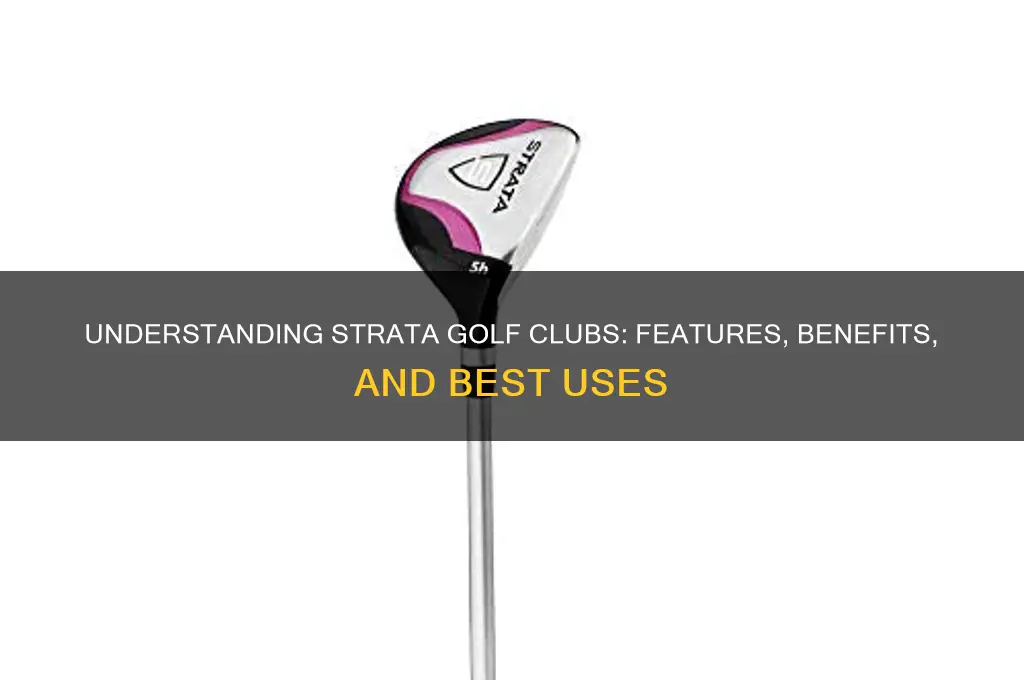 what are strata golf clubs