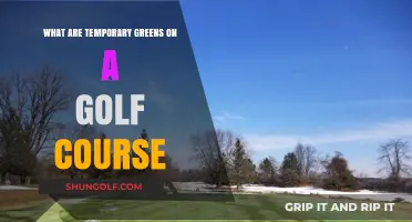 Understanding Temporary Greens: A Golfer's Guide to Course Maintenance