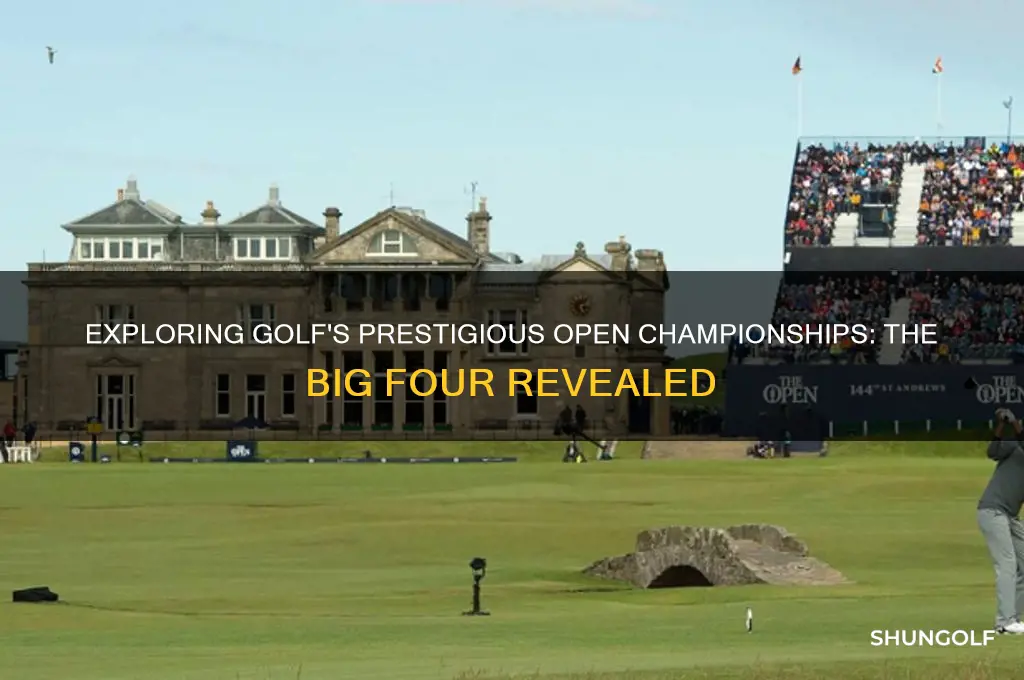 what are the 4 open championships in golf