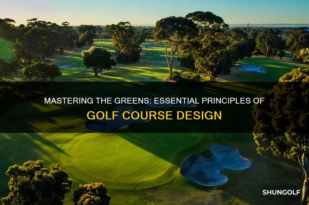 what are the basics of good golf course design