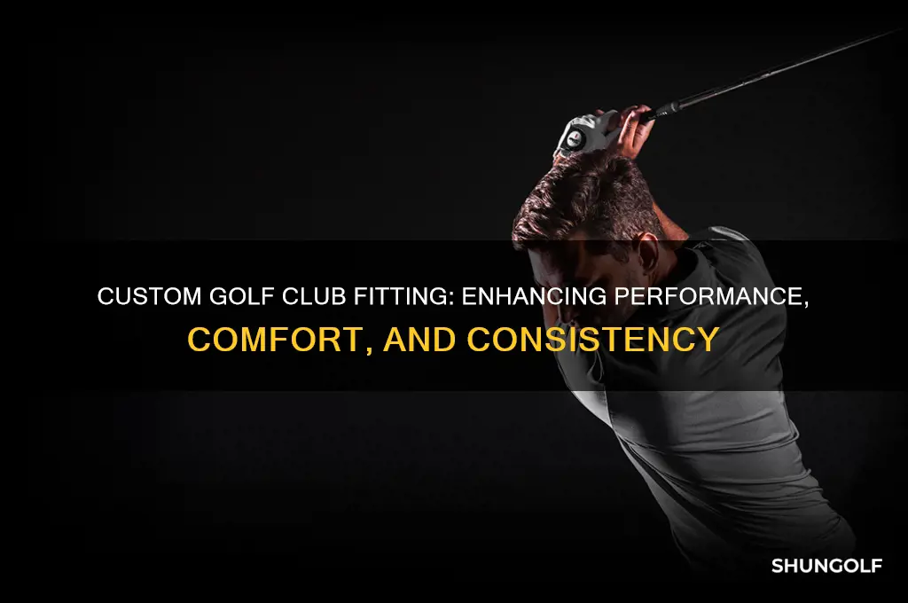 what are the benefits of getting fitted for golf clubs