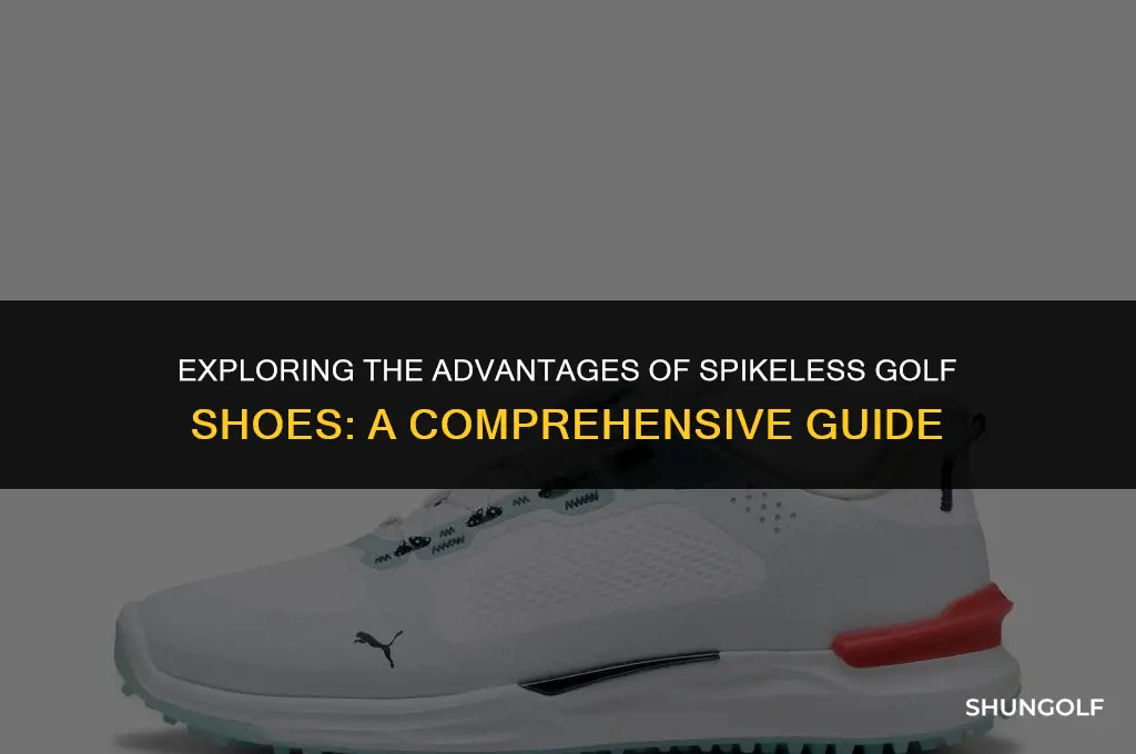 what are the benefits of spikeless golf shoes