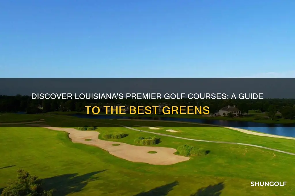 what are the best golf courses in louisiana