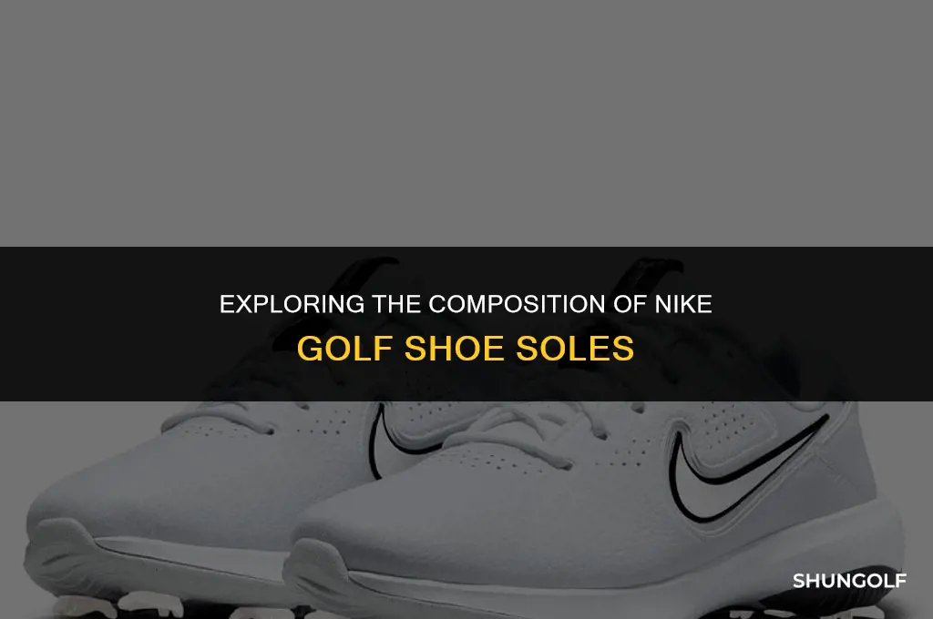 what are the bottom of nike golf shoes made of