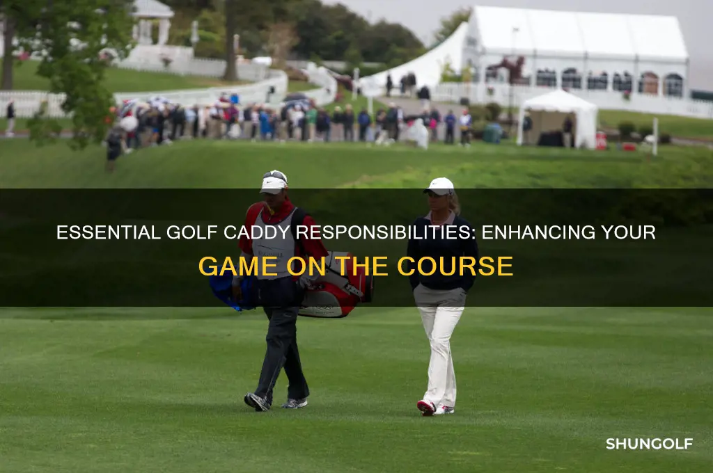 what are the duties of a golf caddy