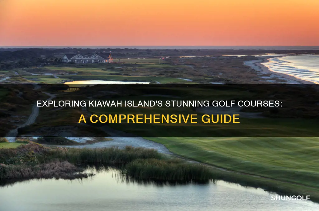 what are the golf courses on kiawah island