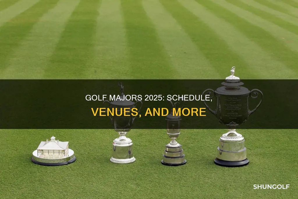 what are the golf majors 2025