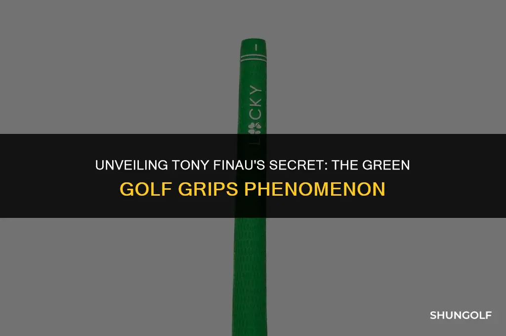 what are the green golf grips that tony finau uses