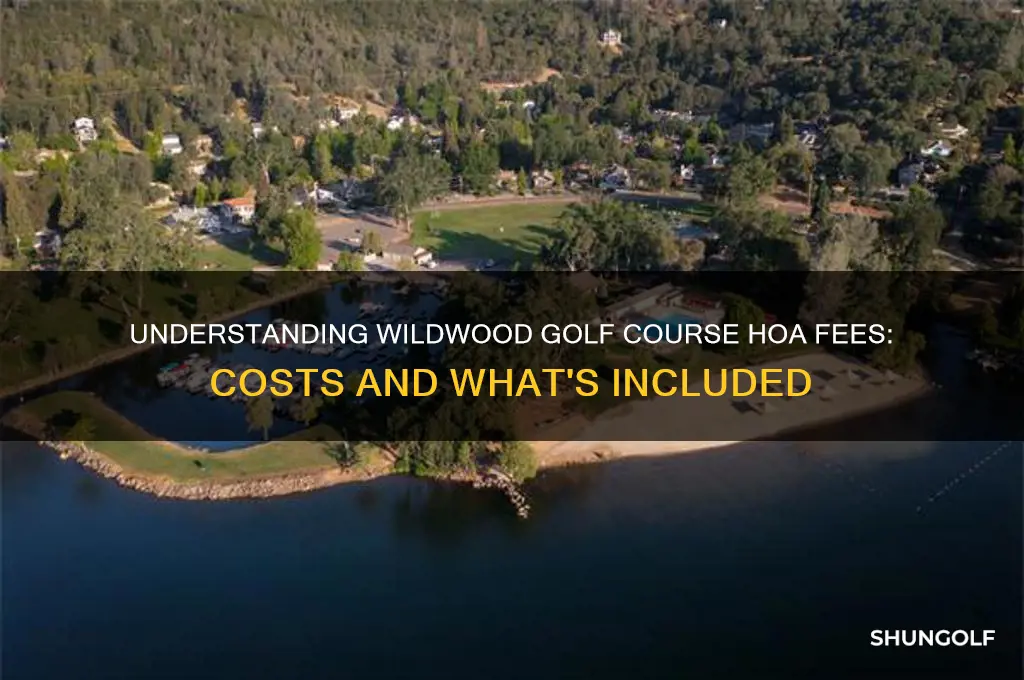 what are the hoa fees for the wildwood golf course