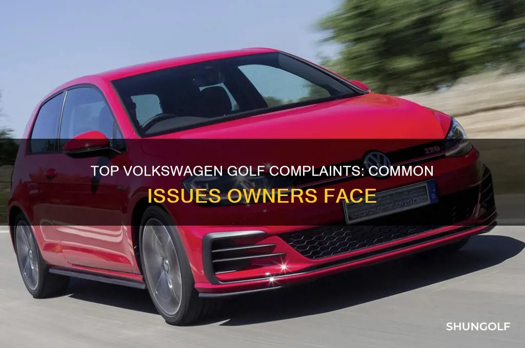 what are the most common complaints on the volkswagen golf