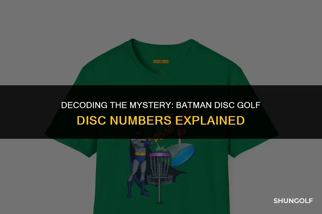 what are the numbers on the batman disc golf disc