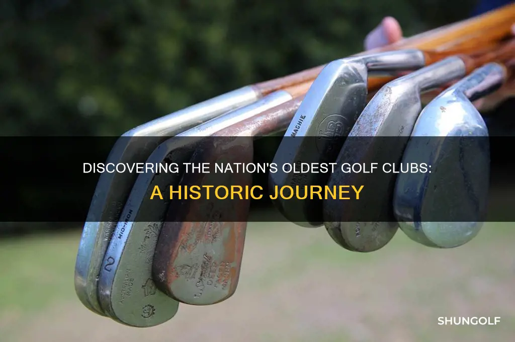 what are the oldest golf clubs in the nation