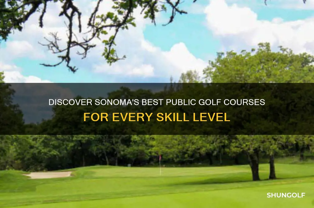 what are the public golf courses in sonoma